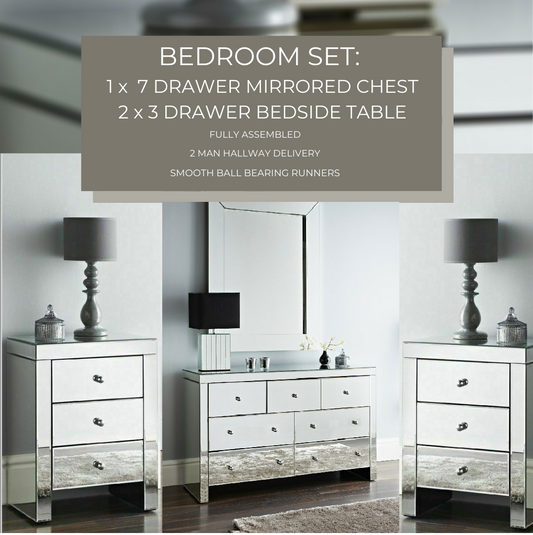 Bedroom SET - Mirrored 3 over 4 Chest of 7 Drawers & 2 x 3 Drawer Bedside Cabinet